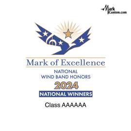 2024 Mark of Excellence: National Wind Band Honors Class AAAAAA