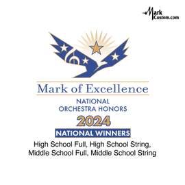 2024 Mark of Excellence: National Orchestra Honors
