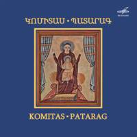 Komitas: Patarag for Male Choir