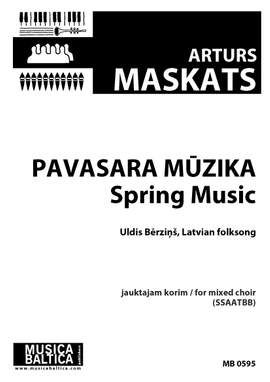 Arturs Maskats: Pavasara mūzika (Spring Music)
