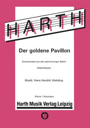 Wehding, Hans Hendrik: Der goldene Pavillon