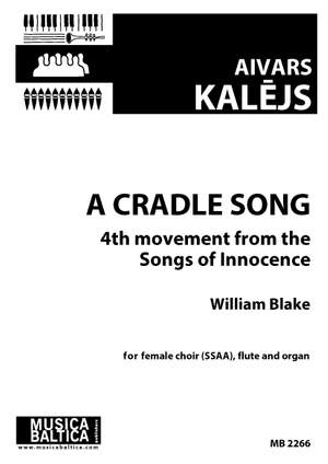 Aivars Kalējs: A Cradle Song