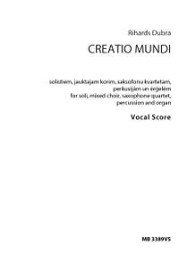 Rihards Dubra: Creatio mundi