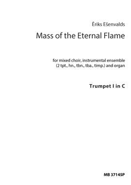 Ēriks Ešenvalds: Mass of the Eternal Flame