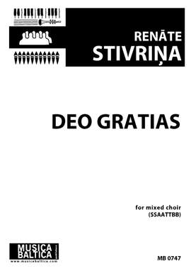 Renate Stivriņa: Deo gratias