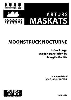 Arturs Maskats: Moonstruck Nocturne
