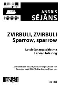 Andris Sējāns: Zvirbuli, zvirbuli