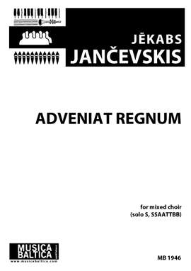 Jēkabs Jančevskis: Adveniat Regnum