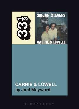 Sufjan Stevens' Carrie & Lowell