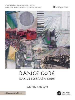 Dance Code: Dance Steps As A Code