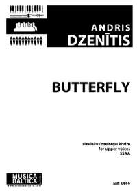 Andris Dzenītis: Butterfly