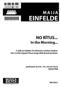 Maija Einfelde: No rītus… (In the Morning)
