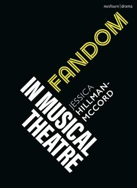 Fandom in Musical Theatre