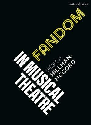 Fandom in Musical Theatre