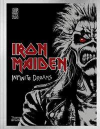 Iron Maiden: Infinite Dreams: The Official Visual History - A SUNDAY TIMES BESTSELLER