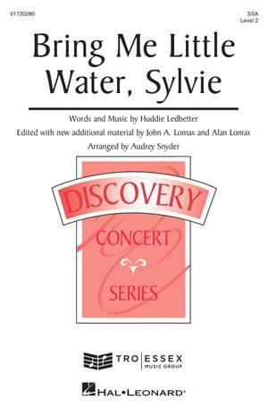 Huddie Ledbetter: Bring Me Little Water, Sylvie