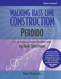 Walking Bass Line Construction - Perdido