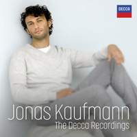 Jonas Kaufmann - The Decca Recordings