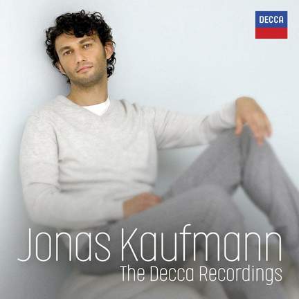 Jonas Kaufmann - The Decca Years