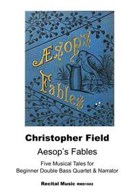 Christopher Field: Aesop's Fables