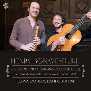 Henry Bonaventure: Serenade for Guitar and Clarinet, Op. 22