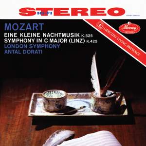 Mozart: Serenade in G Major, K.525 'Eine kleine Nachtmusik'; Symphony No. 36 in C Major, K.425 'Linz'