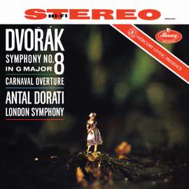 Dvorak: Symphonies Nos. 7 & 8; Carnaval Overture