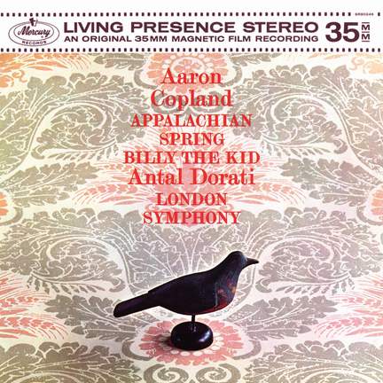 Copland: Appalachian Spring; Billy the Kid