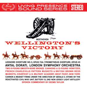 Beethoven: Wellington's Victory; The Creatures of Prometheus - Overture; Leonore Overture No. 3