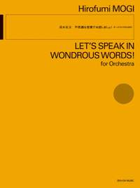Mogi, H: Let's speak in wondrous words