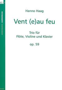 Haag, H: Vent (e) au Feu op. 59