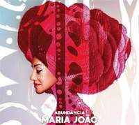 Maria João: Abundância