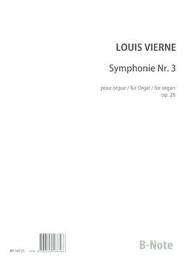 Vierne, L: Orgelsinfonie 3 fis-Moll op.28