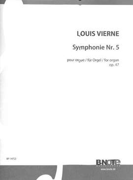 Vierne, L: Orgelsinfonie 5 a-Moll op.47