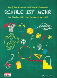 Zuckowski, R: Schule ist mehr