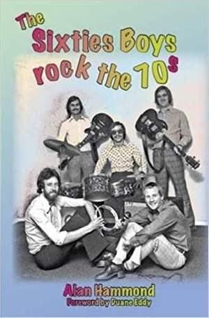 The Sixties Boys Rock the 70s