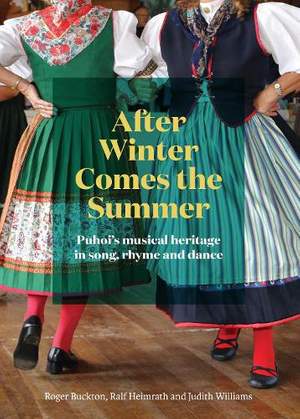 After Winter Comes the Summer: Pūhoi’s musical heritage in song, rhyme and dance