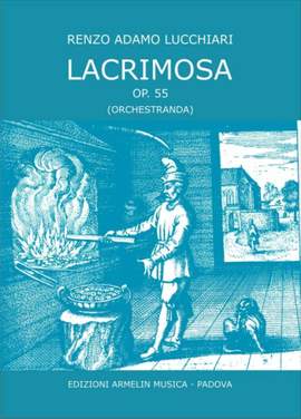 Renzo Lucchiari: Lacrimosa, op. 55