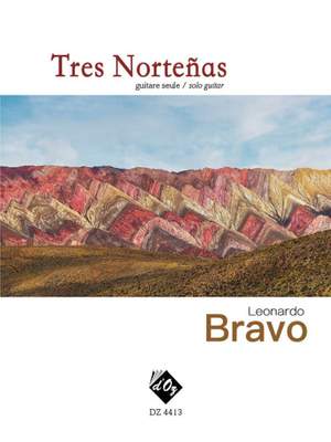 Leonardo Bravo: Tres Norteñas