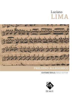 Luciano Lima: Preludio Allegorico