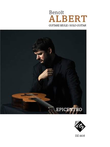 Benoît Albert: Epicentro
