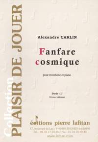 Alexandre Carlin: Fanfare Cosmique