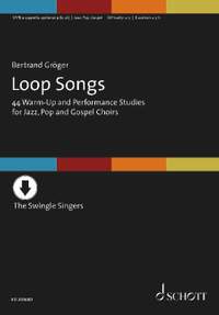 Groeger, B: Loop Songs