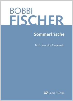 Fischer, Bobbi: Sommerfrische