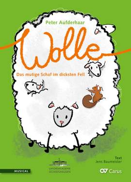 Aufderhaar, Peter: Wolle. Das mutige Schaf im dicksten Fell