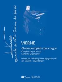 Louis Vierne: Complete Organ Works