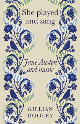She played and sang: Jane Austen and music