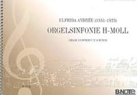 Andrée, E: Organ Symphony in B minor