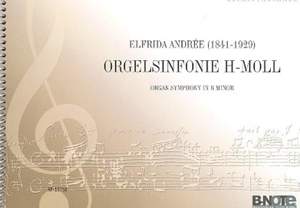 Andrée, E: Orgelsinfonie h-Moll B minor
