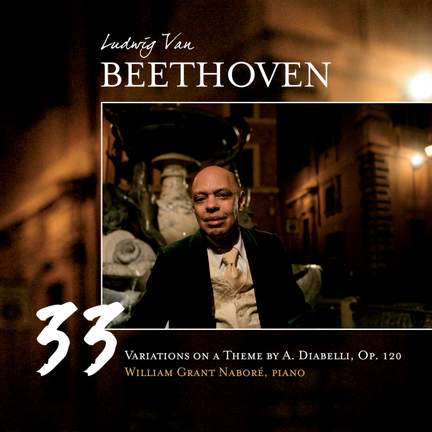 Beethoven: 33 Variations on a Theme by Anton Diabelli, Op. 120